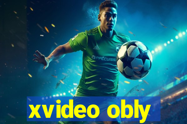 xvideo obly